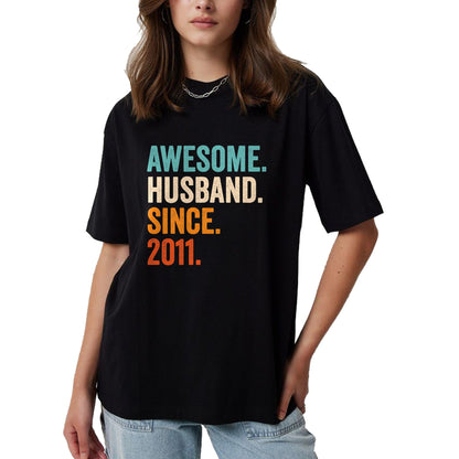 Best Wife Shirt, Wife and Husband Unisex T-Shirt/Hoodie/Sweatshirt HLT00 - Awesome Husband Since 2011 13th wedding anniversary 13 years T-Shirt