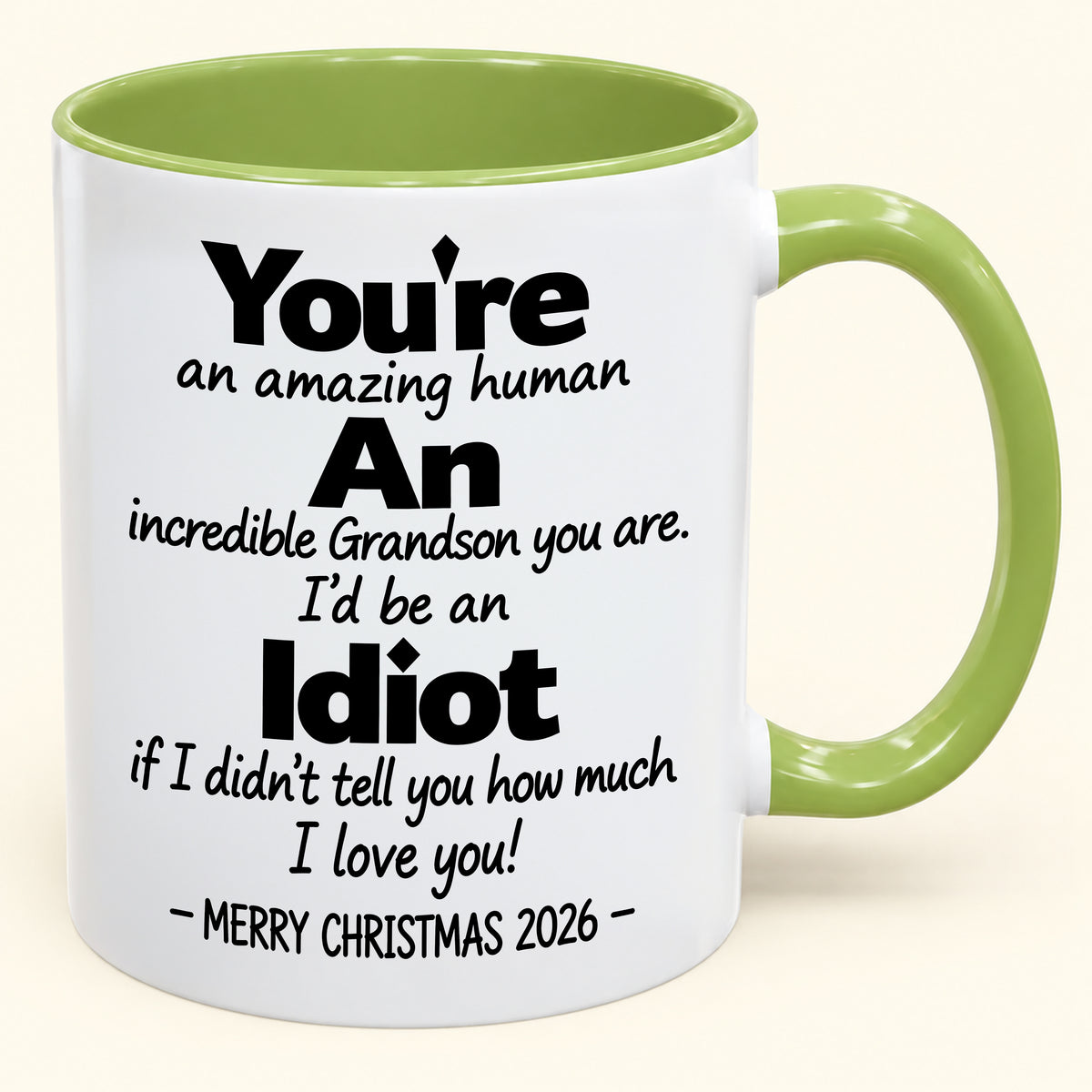 You're An Amazing Human, An Incredible Grandson You Are - Funny Christmas 2026 Gift Accent Coffee Mug - HLT00 (SKU2610-962)