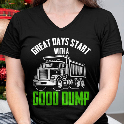 Best Truck Driver Life Shirt, Funny Trucker UnisexT-Shirt/Hoodie/Sweatshirt HLT00 - Great Days Start With A Good Dump Garbage Truck Driver T-Shirt