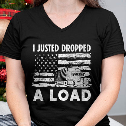 Best Truck Driver Life Shirt, Funny Trucker UnisexT-Shirt/Hoodie/Sweatshirt HLT00 - Fun Trucker Truck Driver Gifts I Funny Load T-Shirt
