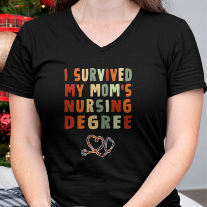 Funny Nurse Shirt, Nurse Unisex T-Shirt/Hoodie/Sweatshirt HLT00 -I survived My Mom's Nursing Degree Nursing School Graduation T-Shirt)