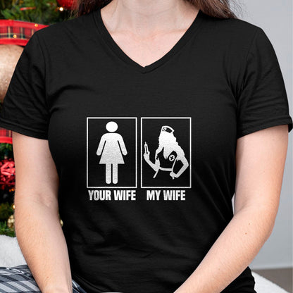 Funny Nurse Shirt, Nurse Unisex T-Shirt/Hoodie/Sweatshirt HLT00 - My Wife Is A Nurse Your Wife What  Your Wife And My Wife T-Shirt