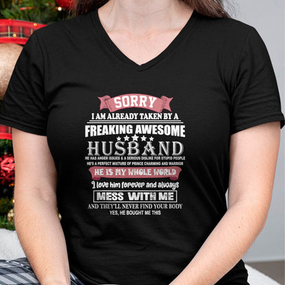Best Wife Shirt, Wife and Husband Unisex T-Shirt/Hoodie/Sweatshirt HLT00 - Sorry I Am Already Taken By A Freaking Awesome Husband Funny T-Shirt