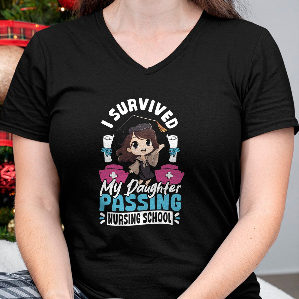Funny Nurse Shirt, Nurse Unisex T-Shirt/Hoodie/Sweatshirt HLT00 - Nurse I Survived My Daughter Passing Nursing School T-Shirt
