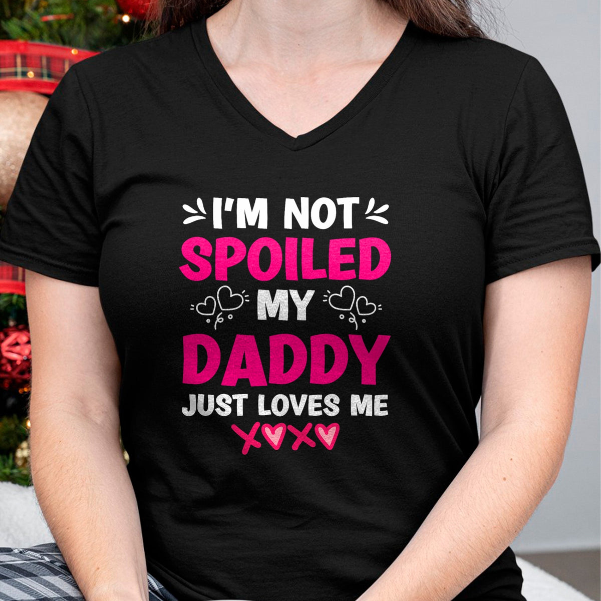 Best Wife Shirt, Wife and Husband Unisex T-Shirt/Hoodie/Sweatshirt HLT00 - I'm Not Spoiled My Daddy Just Loves Me Kids Girls Daughter T-Shirt
