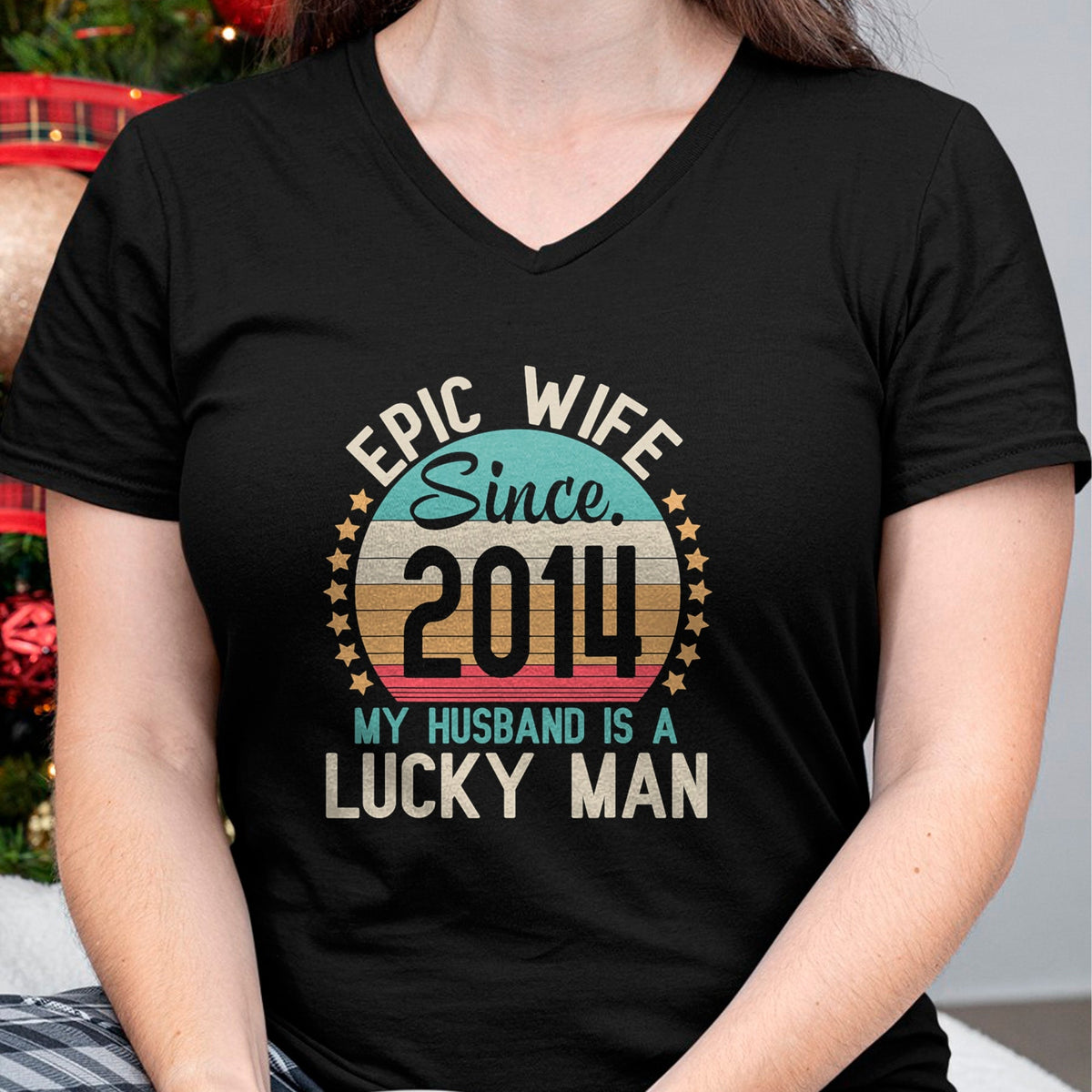Best Wife Shirt, Wife and Husband Unisex T-Shirt/Hoodie/Sweatshirt HLT00 - Gift for wife T shirt, lucky wife   Epic Wife Since 2014 My Husband Is A Lucky Married Wedding T-Shi