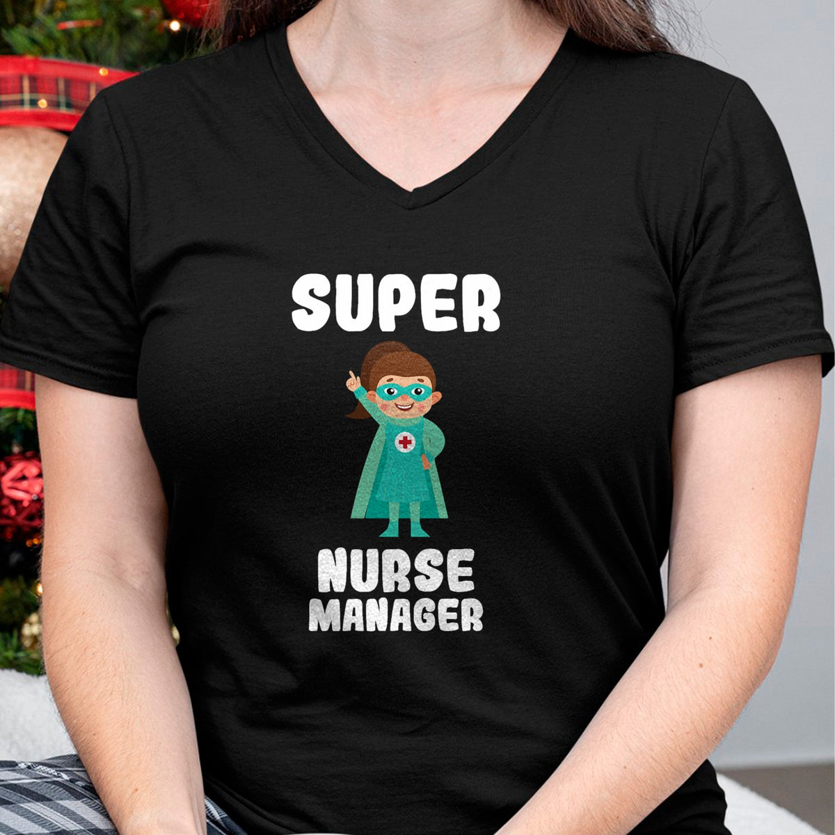 Funny Nurse Shirt, Nurse Unisex T-Shirt/Hoodie/Sweatshirt HLT00 - Super Nurse Manager Funny Cute Women Nurses Shirt T-Shirt
