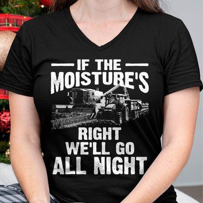 Best Farmer Life Shirt, Funny Farmer UnisexT-Shirt/Hoodie/Sweatshirt HLT00 - Cool If The Moisture's Right Farmer Gift Funny Farm Men T-Shirt (2)
