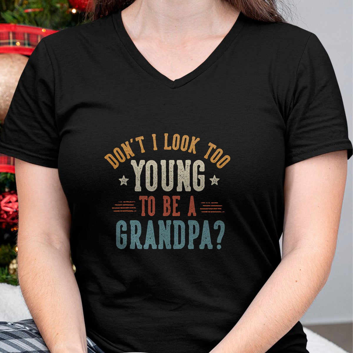 Best Grandpa Shirt, Proud Grandpa Unisex T-Shirt/Hoodie/Sweatshirt HLT00 - Don't I Look Too Young to Be A Grandpa Father's Day Papa T-Shirt (2)