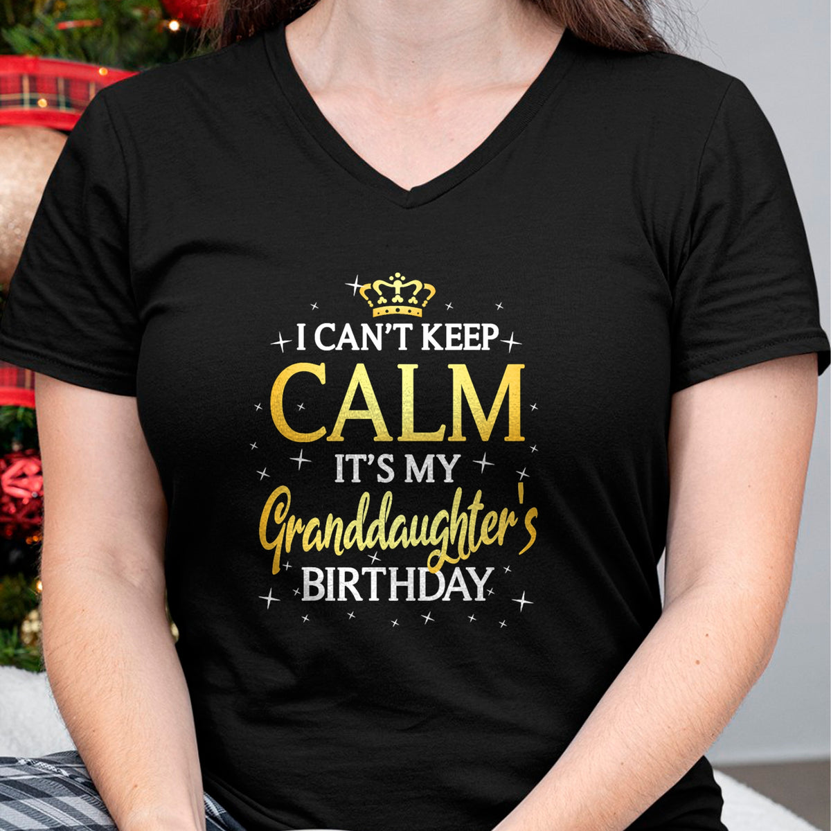 Best Grandpa Shirt, Proud Grandpa Unisex T-Shirt/Hoodie/Sweatshirt HLT00 - I Can't Keep Calm It's My Granddaughter Birthday Gift Bday T-Shirt
