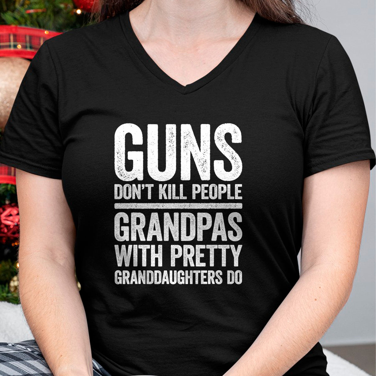 Best Grandpa Shirt, Proud Grandpa Unisex T-Shirt/Hoodie/Sweatshirt HLT00 - Guns Don't Kill People Grandpas Pretty Daughters Do T-Shirt T-Shirt