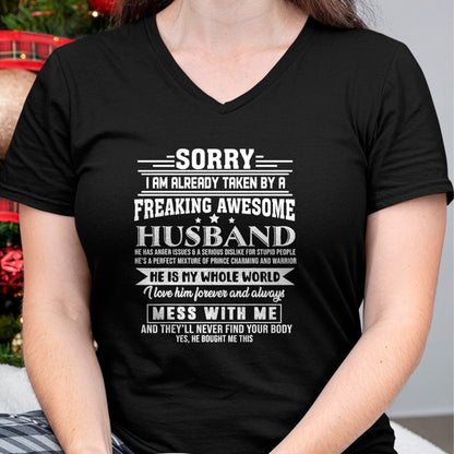 Best Wife Shirt, Wife and Husband Unisex T-Shirt/Hoodie/Sweatshirt HLT00 - Sorry i am already taken by a freaking awesome husband T-Shirt