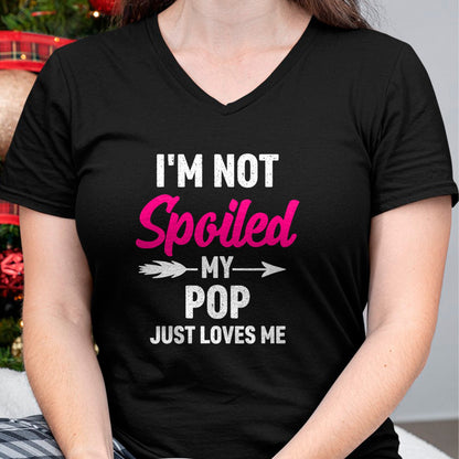 Best Wife Shirt, Wife and Husband Unisex T-Shirt/Hoodie/Sweatshirt HLT00 - I'm Not Spoiled My Pop Just Loves Me Kids Girls Toddler T-Shirt