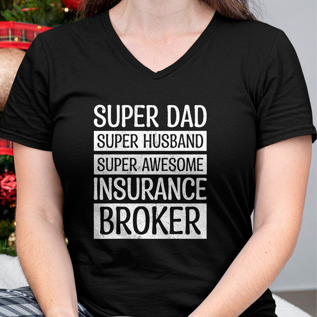 Best Wife Shirt, Wife and Husband Unisex T-Shirt/Hoodie/Sweatshirt HLT00 - Super Dad Super Husband Super Awesome Insurance Broker T-Shirt