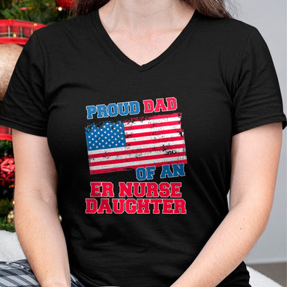Funny Nurse Shirt, Nurse Unisex T-Shirt/Hoodie/Sweatshirt HLT00 - Proud Dad of an ER NURSE Daughter T-Shirt