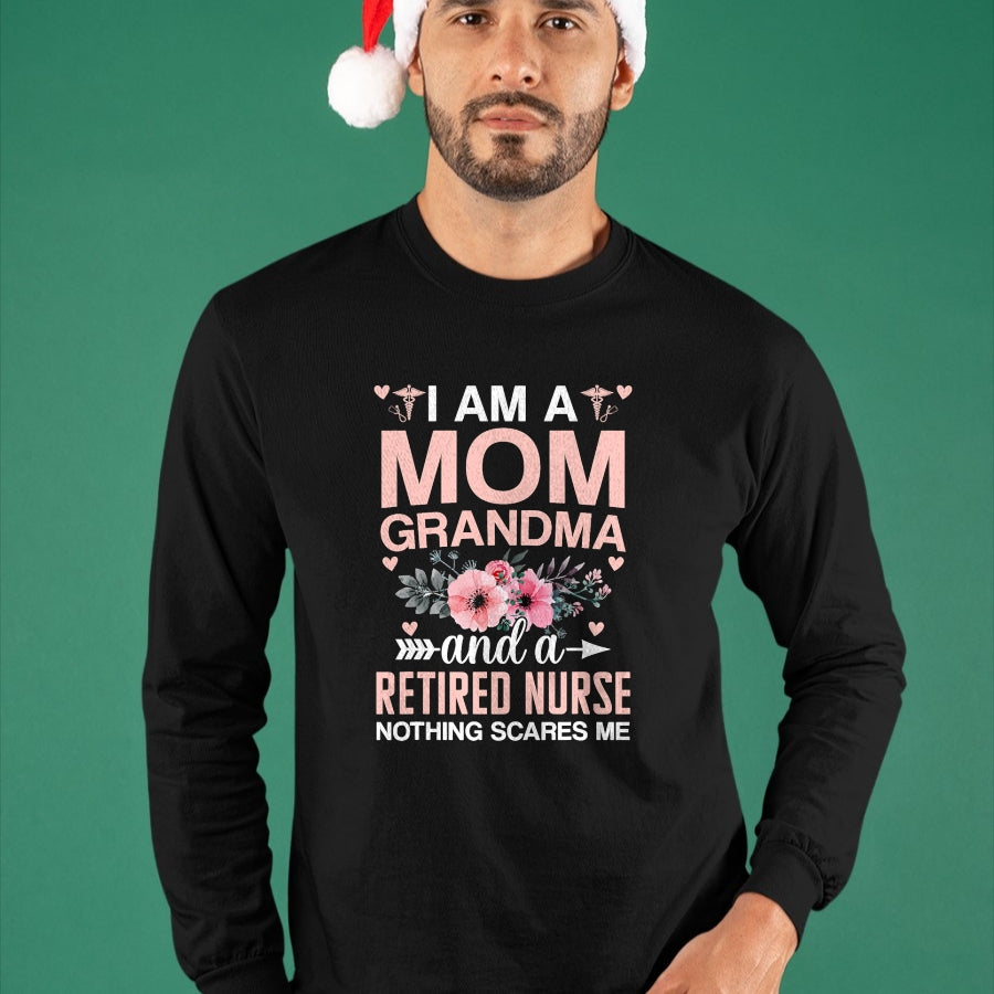 Funny Nurse Shirt, Nurse Unisex T-Shirt/Hoodie/Sweatshirt HLT00 - I'm Nurse Mom Nothing Scares Me RN Mother's Day Nursing Life T-Shirt