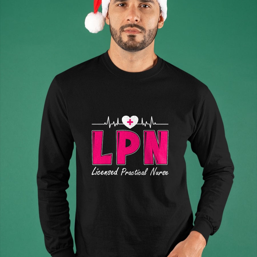 Funny Nurse Shirt, Nurse Unisex T-Shirt/Hoodie/Sweatshirt HLT00 - LPN Licensed Practical Nurse T-Shirt