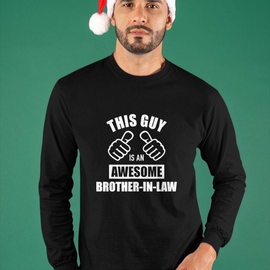 Best Wife Shirt, Wife and Husband Unisex T-Shirt/Hoodie/Sweatshirt HLT00 - This guy awesome brother-in-law from sister-in-law T-Shirt