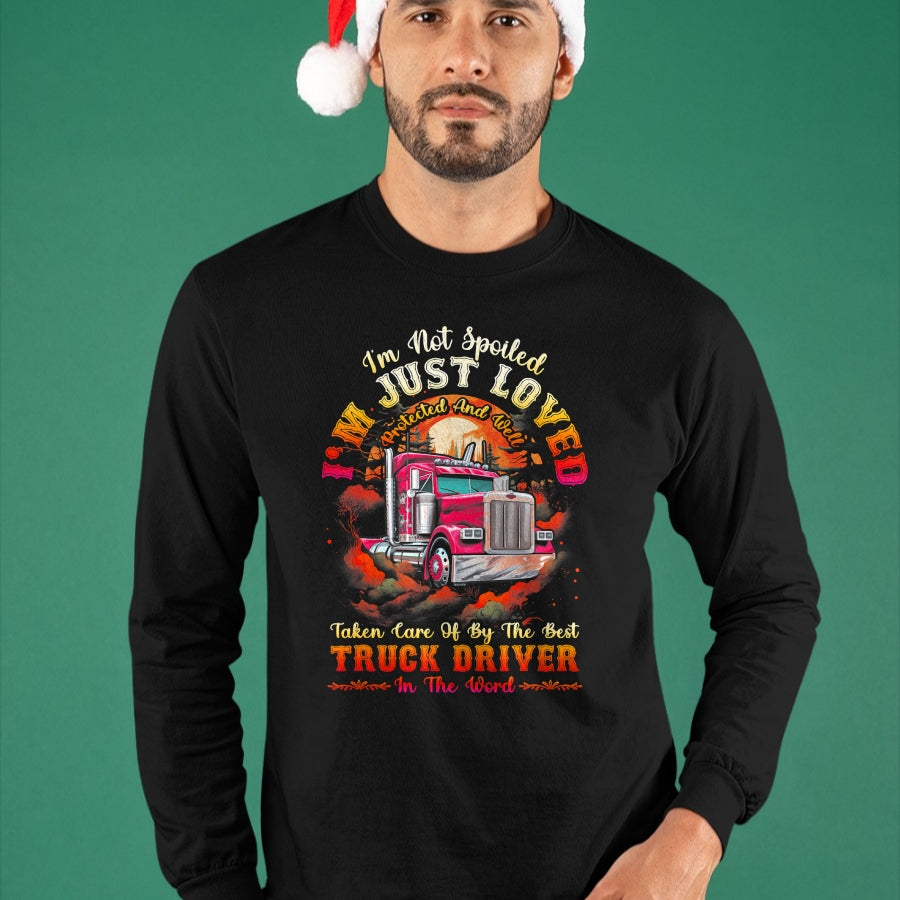 Best Truck Driver Life Shirt, Funny Trucker UnisexT-Shirt/Hoodie/Sweatshirt HLT00 - Funny Trucker Wife Tee I'm Not Spoiled Loved By Truck Driver T-Shirt