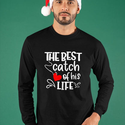 Best Wife Shirt, Wife and Husband Unisex T-Shirt/Hoodie/Sweatshirt HLT00 - Gift for wife T shirt, lucky wife   Best Catch of His Life One Lucky Fisherman Couple Matching T-Shi