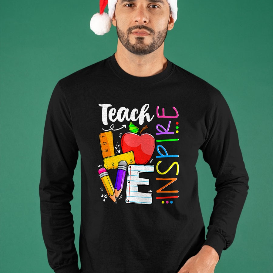 Best Teacher Shirt, Funny Teacher UnisexT-Shirt/Hoodie/Sweatshirt HLT00 - Cute Teach Love and Inspire Men Women Teacher T-Shirt