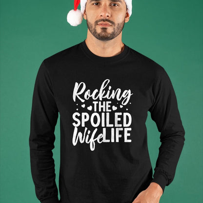 Best Wife Shirt, Wife and Husband Unisex T-Shirt/Hoodie/Sweatshirt HLT00 - Gift for wife T shirt, spoiled wife   Funny Spoiled Wife Art For Women Husband Spoiled Wife Life Pul (3)