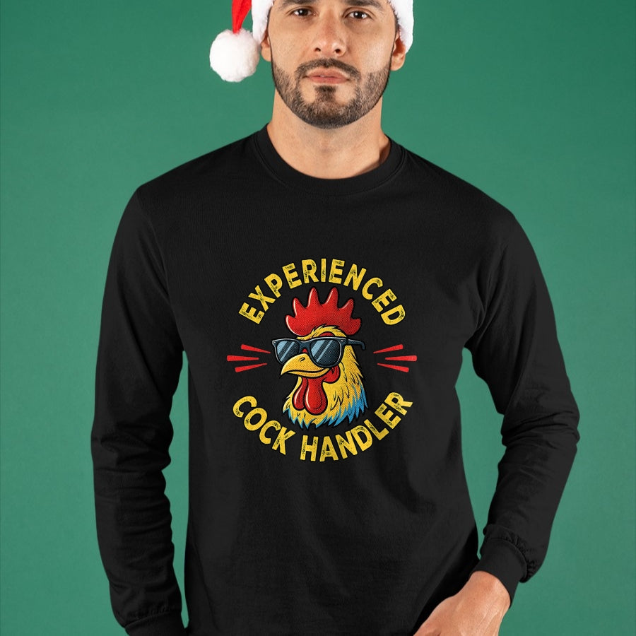 Best Farmer Life Shirt, Funny Farmer UnisexT-Shirt/Hoodie/Sweatshirt HLT00 - Experienced Cock Handler Funny Adult Humor Rooster Gag T-Shirt