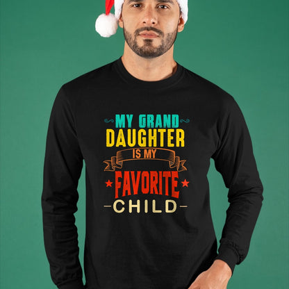 Best Grandpa Shirt, Proud Grandpa Unisex T-Shirt/Hoodie/Sweatshirt HLT00 - My Granddaughter is My Favorite Child Funny Grandpa Grandma T-Shirt (1)