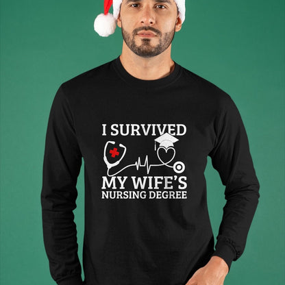 Funny Nurse Shirt, Nurse Unisex T-Shirt/Hoodie/Sweatshirt HLT00 - I survived My Wife's Nursing Degree, Proud Husband Nurse Tee T-Shirt