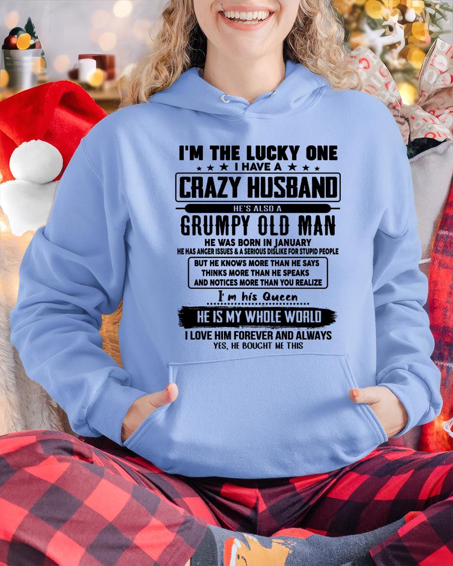 January - I am Lucky One I Have A Crazy Husband - Gift for Wife From Husband - HLT01 (SKUT-LUCKYONE-01)