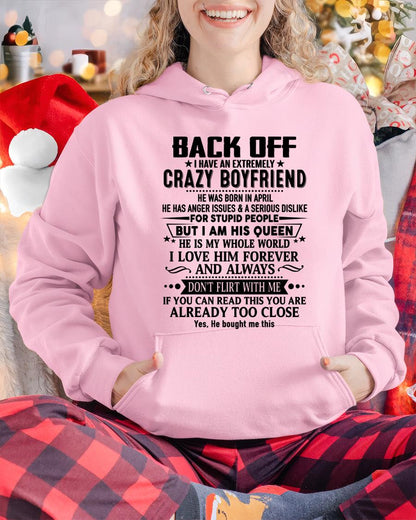 April - Back Off I Have An Extremely Crazy Boyfriend - Gift for Wife From Husband HLT04 (SKUT-BACKOFF-04)