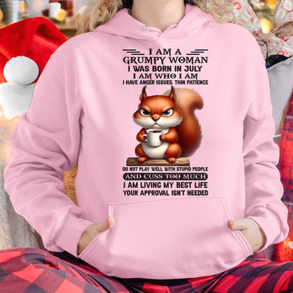JULY - GRUMPY WOMAN - BIRTHDAY GIFT FOR WOMEN - HLT07 (SKU09-07-07)