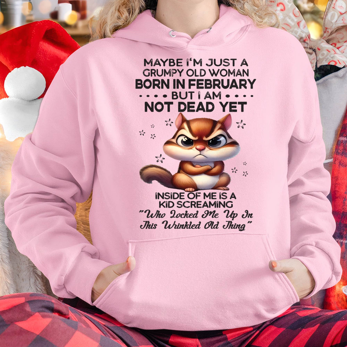 February - Grumpy Old Woman - Birrthday Gift For Women - HLT02 (SKU09-22-02)