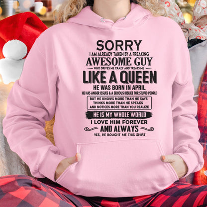 April - Sorry I am already taken by a freaking awesome guy - Gift for Wife From Husband - HLT04 (SKU08-25-04)