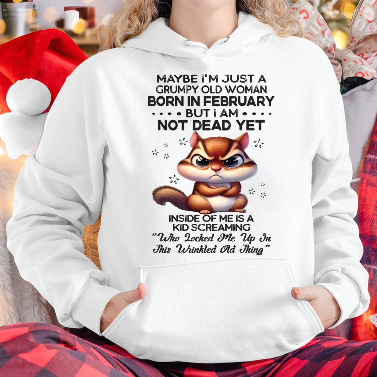February - Grumpy Old Woman - Birrthday Gift For Women - HLT02 (SKU09-22-02)