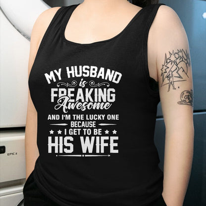 Best Wife Shirt, Wife and Husband Unisex T-Shirt/Hoodie/Sweatshirt HLT00 - Gift for wife T shirt, lucky wife   Lucky Wife, Awesome Life Because My Husband V-Neck T-Shirt