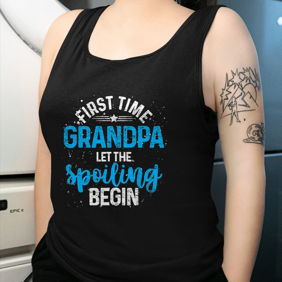 Best Grandpa Shirt, Proud Grandpa Unisex T-Shirt/Hoodie/Sweatshirt HLT00 - First Time Grandpa Let The Spoiling Begin Future Grandpa T-Shirt