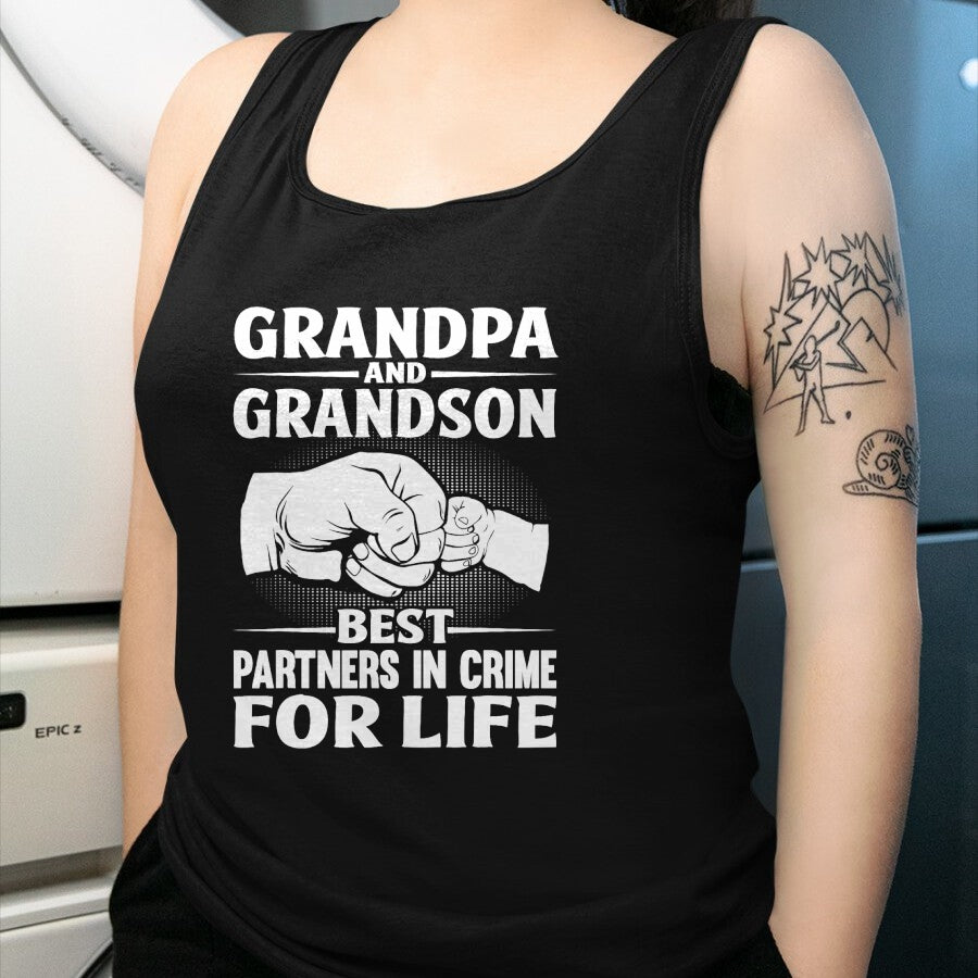 Best Grandpa Shirt, Proud Grandpa Unisex T-Shirt/Hoodie/Sweatshirt HLT00 - Grandpa and GrandSon Best Partners in Crime For Life