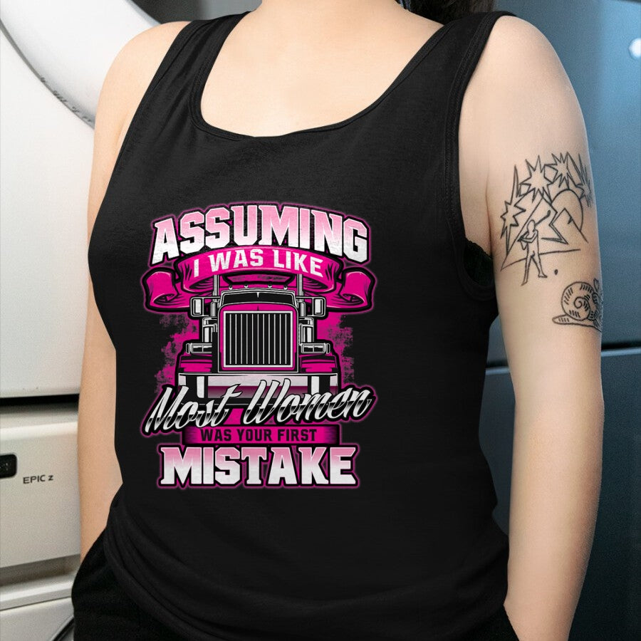 Best Truck Driver Life Shirt, Funny Trucker UnisexT-Shirt/Hoodie/Sweatshirt HLT00 - First Mistake - Female Semi Truck Driver Trucker Trucking T-Shirt