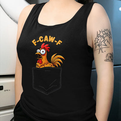 Best Farmer Life Shirt, Funny Farmer UnisexT-Shirt/Hoodie/Sweatshirt HLT00 - F-Caw-F Funny Chicken Pocket Humor Quote Rooster Meme T-Shirt