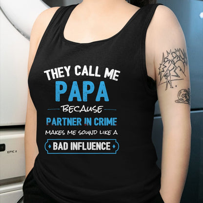 Best Grandpa Shirt, Proud Grandpa Unisex T-Shirt/Hoodie/Sweatshirt HLT00 - Funny Grandpa Papa Partner In Crime Dad T-Shirt