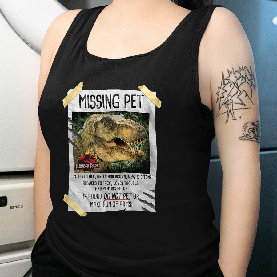 Best Dinosaur Lover Shirt, Funny Dinosaur UnisexT-Shirt/Hoodie/Sweatshirt HLT00 - Jurassic Park Missing Pet T-Rex Poster Taped Graphic Tee T-Shirt