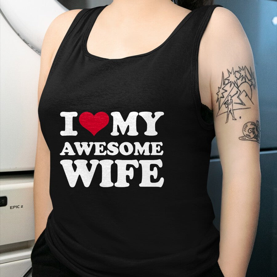 Best Wife Shirt, Wife and Husband Unisex T-Shirt/Hoodie/Sweatshirt HLT00 - I love my awesome wife T-Shirt
