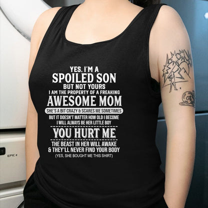 Best Wife Shirt, Wife and Husband Unisex T-Shirt/Hoodie/Sweatshirt HLT00 - Yes I'm A Spoiled Son But Not Yours Freaking Awesome Mom T-Shirt