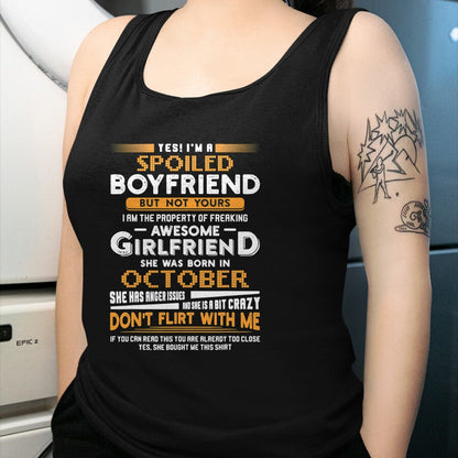 Best Wife Shirt, Wife and Husband Unisex T-Shirt/Hoodie/Sweatshirt HLT00 - Yes I'm A Spoiled Boyfriend Of An October Girlfriend T-Shirt