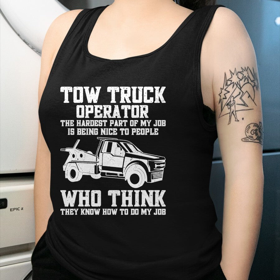 Best Truck Driver Life Shirt, Funny Trucker UnisexT-Shirt/Hoodie/Sweatshirt HLT00 - Funny Tow Truck Driver & Tow Operator Wrecker T-Shirt (1)