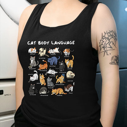 Cat Love Shirt, Funny Cat Lover Gift UnisexT-Shirt/Hoodie/Sweatshirt HLT00 - Cat Body Language Cute Cat Lover Kawaii T-Shirt
