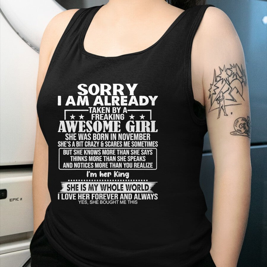 Best Wife Shirt, Wife and Husband Unisex T-Shirt/Hoodie/Sweatshirt HLT00 - Sorry I Am Already Taken By A Freaking Awesome Girl NOVEMBER T-Shirt