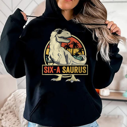 Best Dinosaur Lover Shirt, Funny Dinosaur UnisexT-Shirt/Hoodie/Sweatshirt HLT00 - 6 Year Old Dinosaur Birthday 6th T Rex Dino Six Saurus Tees T Shirts for Kids Boys Girls