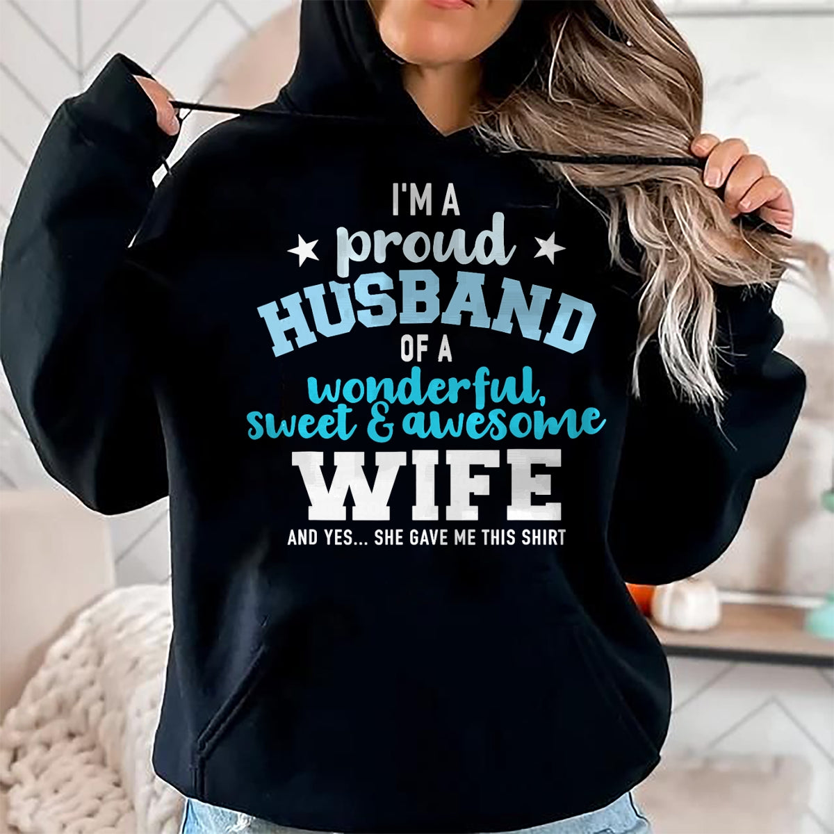 Best Husband Shirt, Wife and Husband Unisex T-Shirt/Hoodie/Sweatshirt HLT00 - Proud husband wonderful and sweet wife T-Shirt